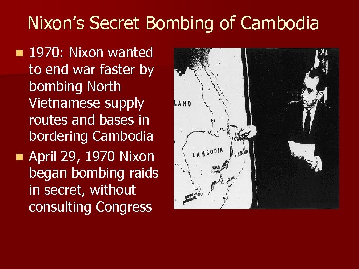 Nixon’s Secret Bombing of Cambodia 1970: Nixon wanted to end war faster by bombing