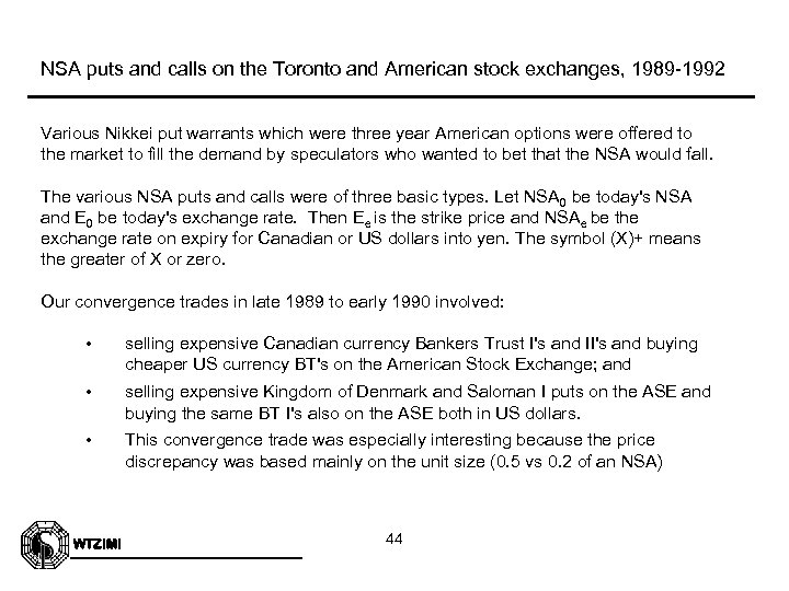 NSA puts and calls on the Toronto and American stock exchanges, 1989 -1992 Various