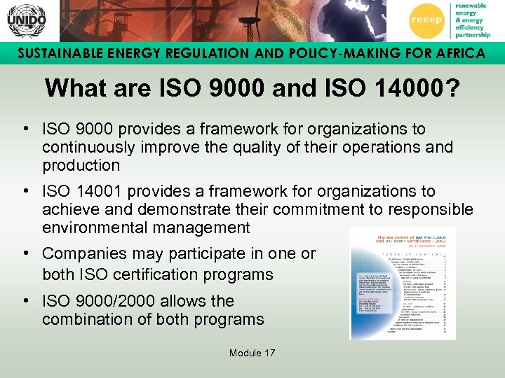 SUSTAINABLE ENERGY REGULATION AND POLICY-MAKING FOR AFRICA What are ISO 9000 and ISO 14000?