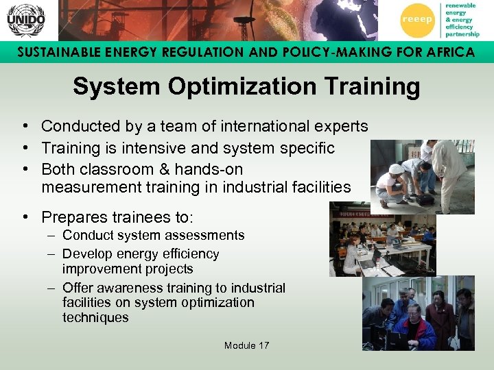 SUSTAINABLE ENERGY REGULATION AND POLICY-MAKING FOR AFRICA System Optimization Training • Conducted by a