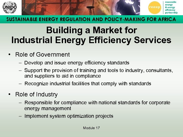 SUSTAINABLE ENERGY REGULATION AND POLICY-MAKING FOR AFRICA Building a Market for Industrial Energy Efficiency
