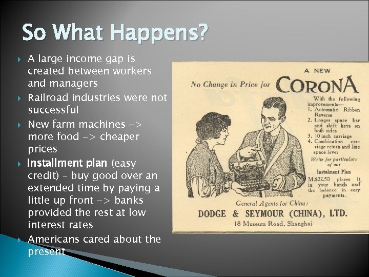So What Happens? A large income gap is created between workers and managers Railroad
