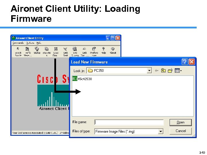 Aironet Client Utility: Loading Firmware 2 -53 