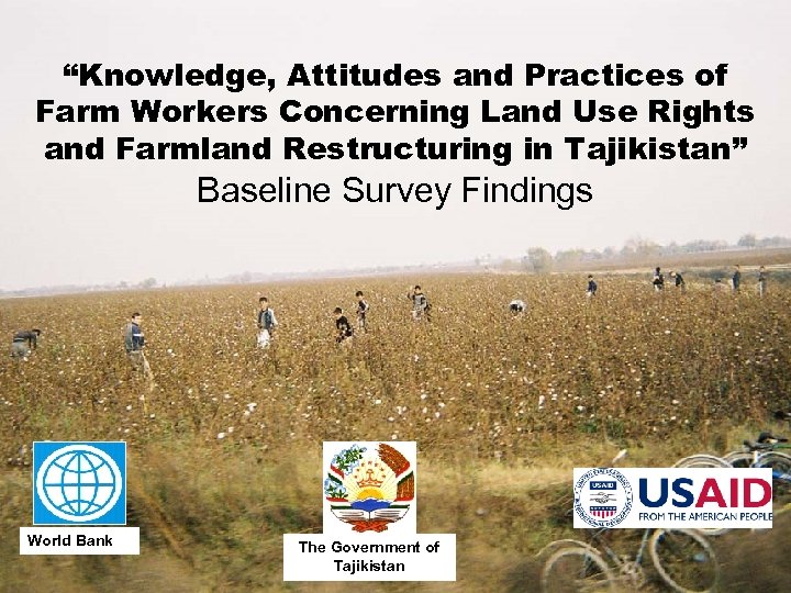 “Knowledge, Attitudes and Practices of Farm Workers Concerning Land Use Rights and Farmland Restructuring