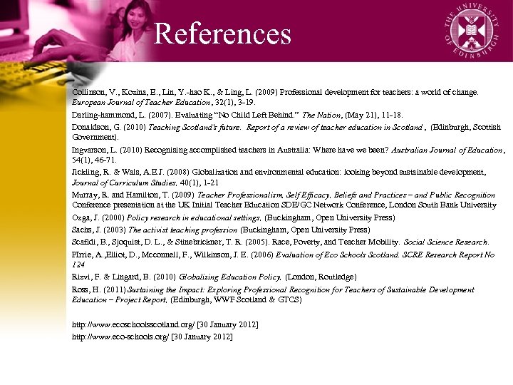 References Collinson, V. , Kozina, E. , Lin, Y. -hao K. , & Ling,