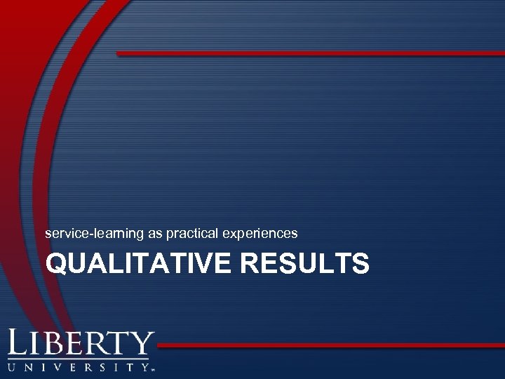 service-learning as practical experiences QUALITATIVE RESULTS 