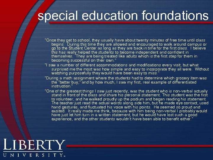 special education foundations “Once they get to school, they usually have about twenty minutes