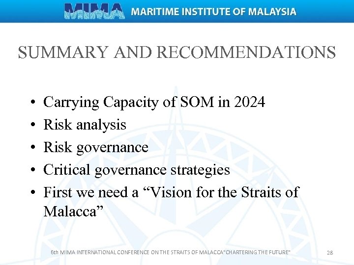 SUMMARY AND RECOMMENDATIONS • • • Carrying Capacity of SOM in 2024 Risk analysis