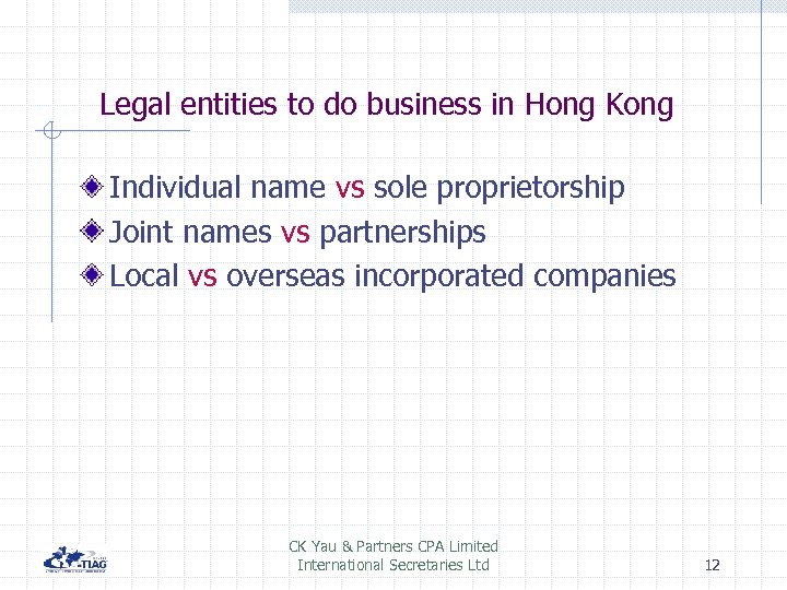 Legal entities to do business in Hong Kong Individual name vs sole proprietorship Joint