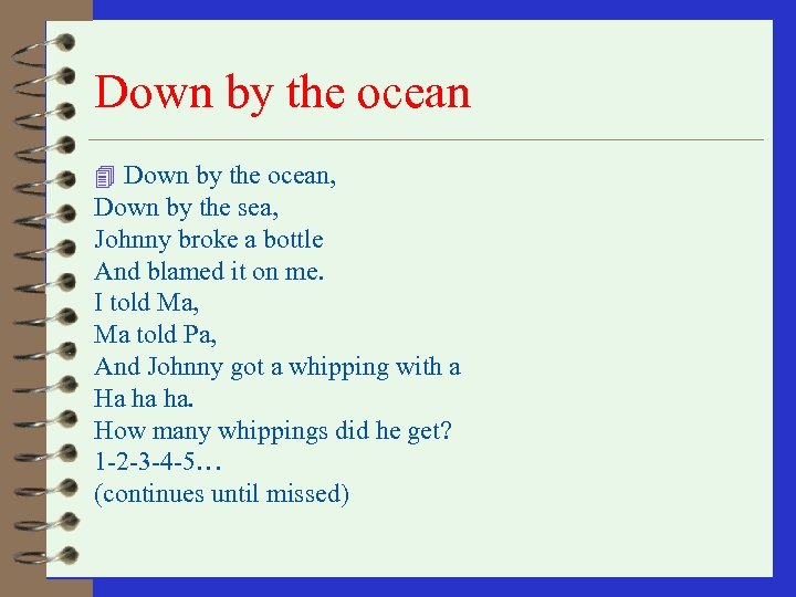 Down by the ocean 4 Down by the ocean, Down by the sea, Johnny