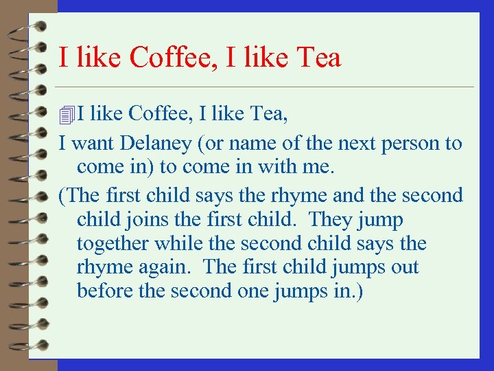 I like Coffee, I like Tea 4 I like Coffee, I like Tea, I