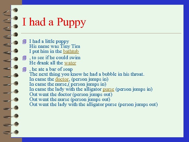 I had a Puppy 4 I had a little puppy His name was Tiny