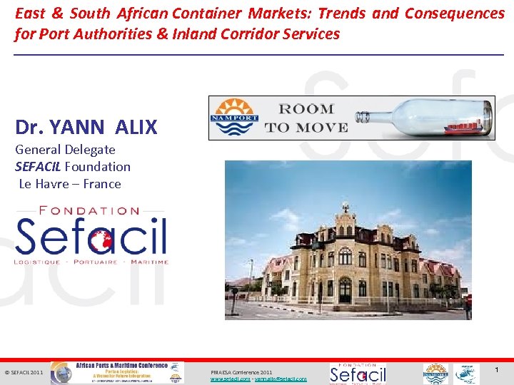 East & South African Container Markets: Trends and Consequences for Port Authorities & Inland