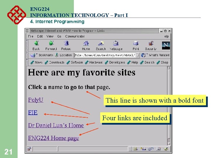 ENG 224 INFORMATION TECHNOLOGY – Part I 4. Internet Programming This line is shown