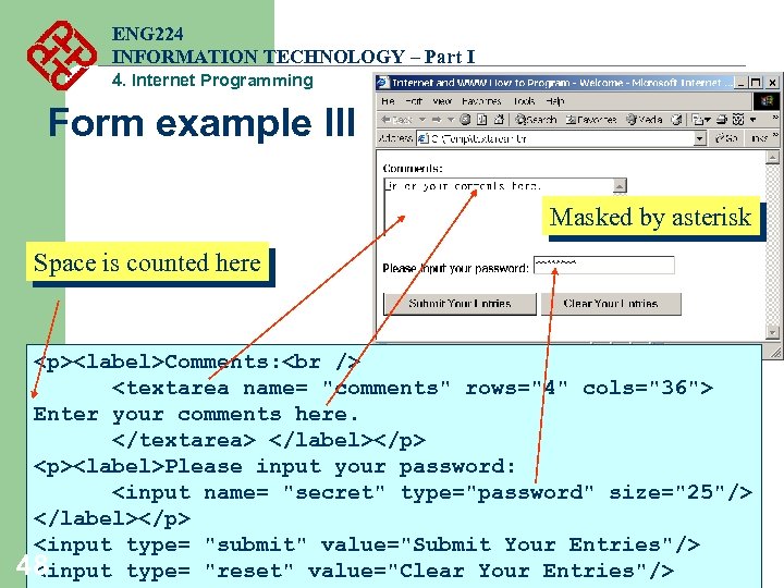 ENG 224 INFORMATION TECHNOLOGY – Part I 4. Internet Programming Form example III Masked