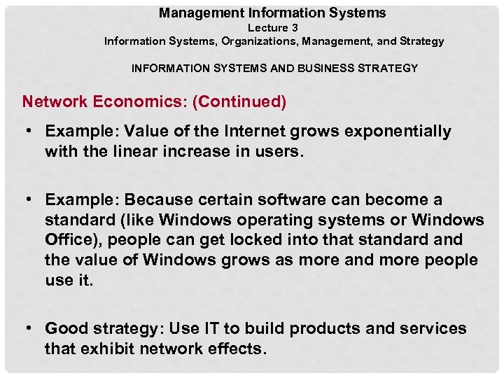 Management Information Systems Lecture 3 Information Systems, Organizations, Management, and Strategy INFORMATION SYSTEMS AND