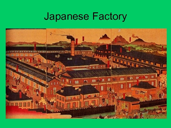 Japanese Factory 