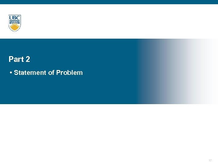 Part 2 • Statement of Problem 17 