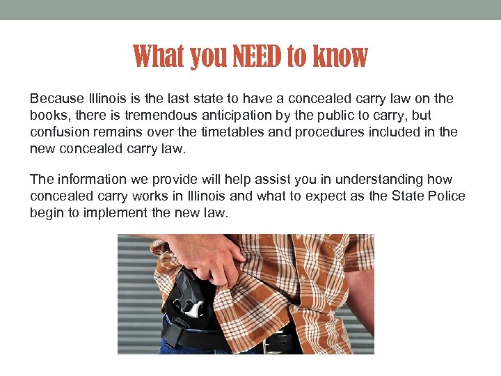 What you NEED to know Because Illinois is the last state to have a