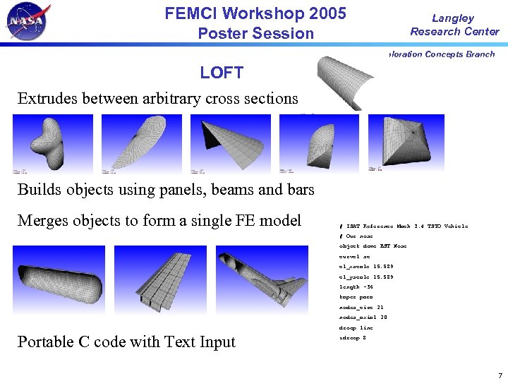 FEMCI Workshop 2005 Poster Session Langley Research Center Exploration Concepts Branch LOFT Extrudes between