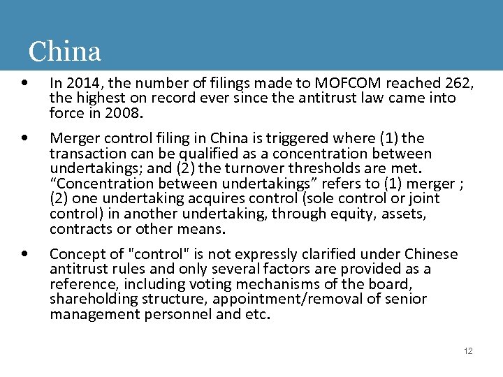 China • In 2014, the number of filings made to MOFCOM reached 262, the