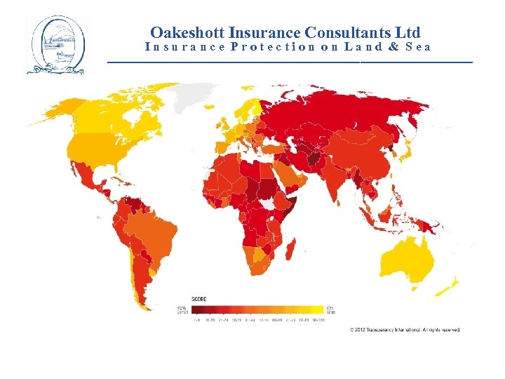 Oakeshott Insurance Consultants Ltd Insurance Protection on Land & Sea __________________________ 