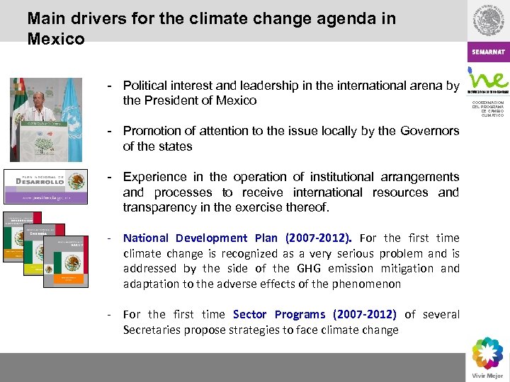 Main drivers for the climate change agenda in Mexico - Political interest and leadership