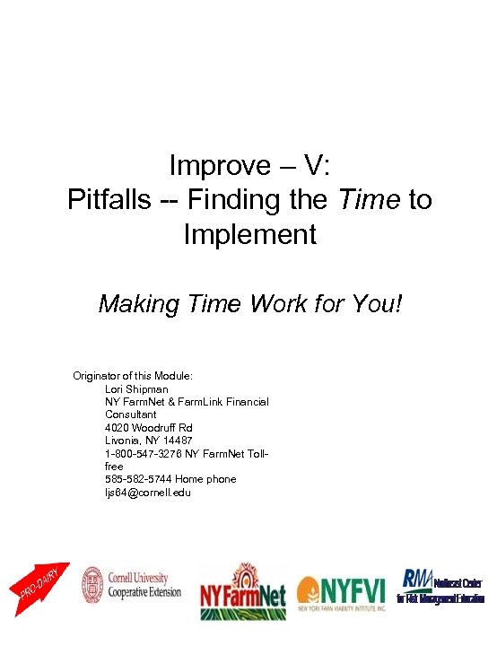 Improve – V: Pitfalls -- Finding the Time to Implement Making Time Work for