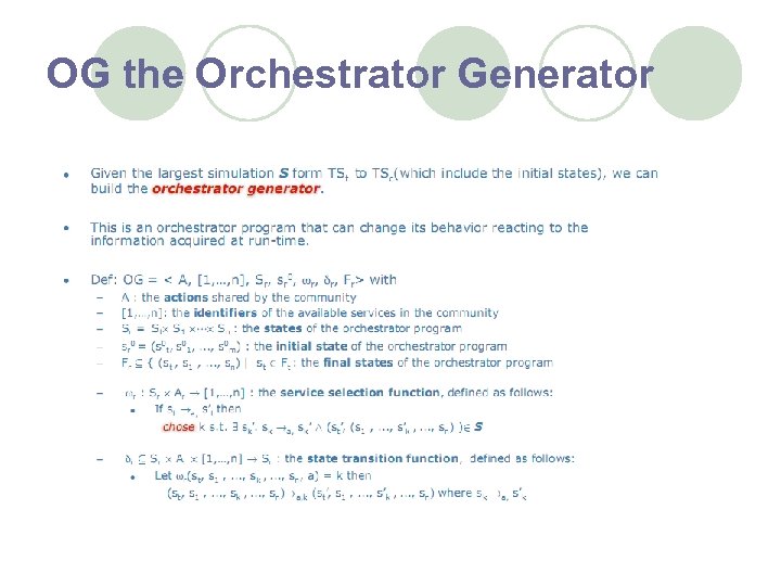 OG the Orchestrator Generator 