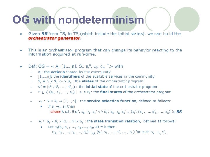 OG with nondeterminism 