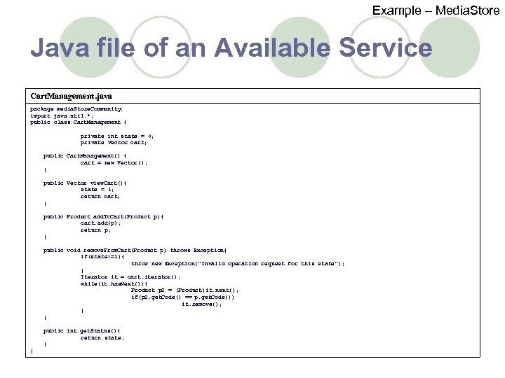 Example – Media. Store Java file of an Available Service Cart. Management. java package
