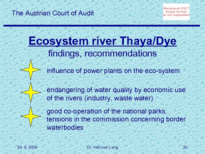The Austrian Court of Audit Ecosystem river Thaya/Dye findings, recommendations influence of power plants