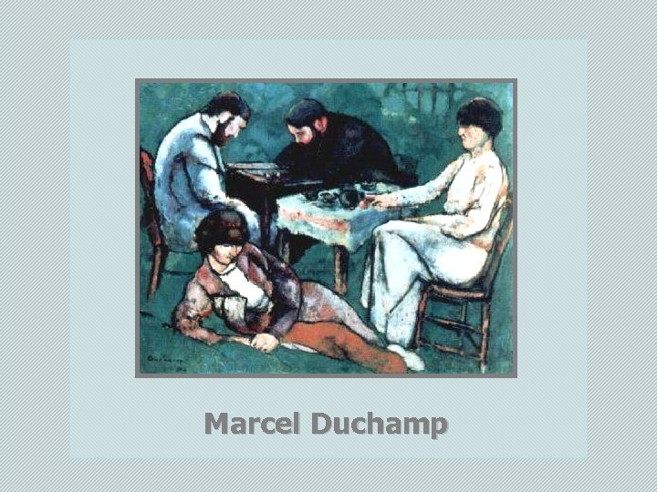 Marcel Duchamp 