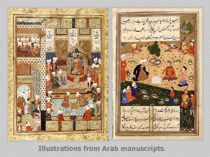 Illustrations from Arab manuscripts. 