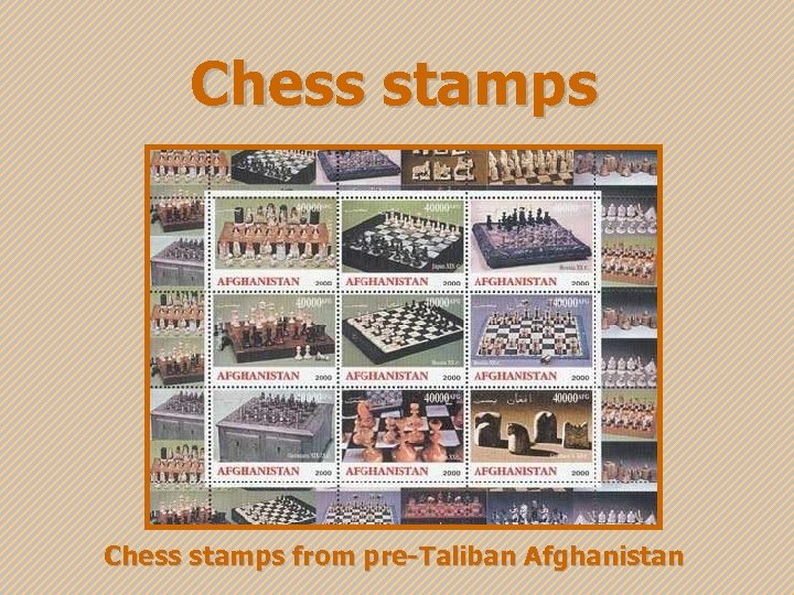 Chess stamps from pre-Taliban Afghanistan 