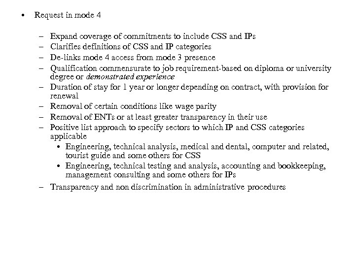  • Request in mode 4 – – – – – Expand coverage of