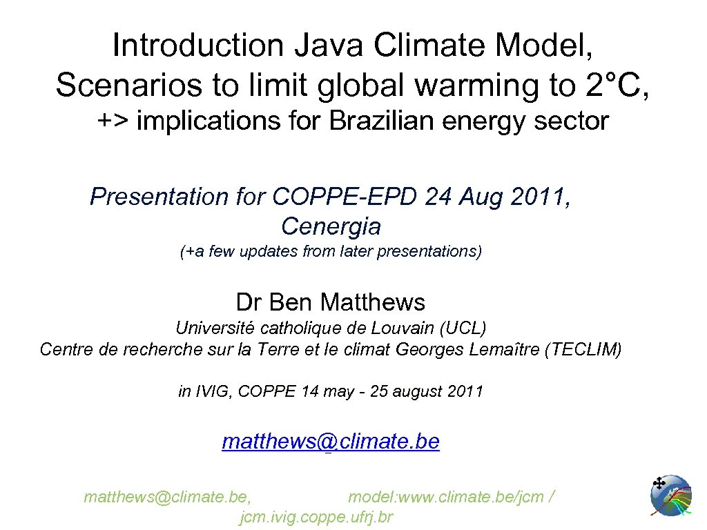 Introduction Java Climate Model, Scenarios to limit global warming to 2°C, +> implications for