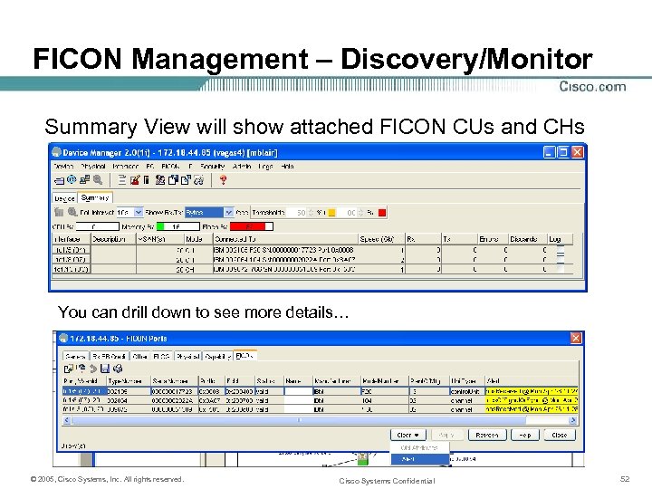 FICON Management – Discovery/Monitor Summary View will show attached FICON CUs and CHs You