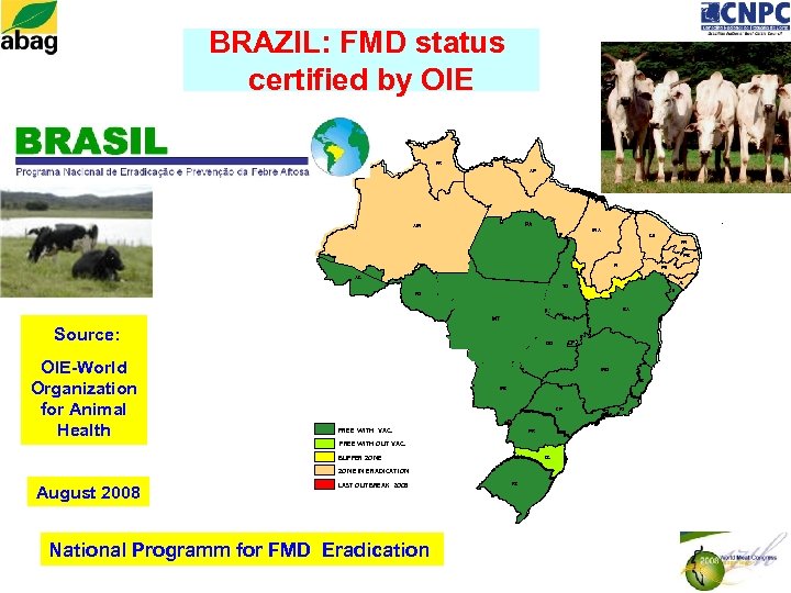 BRAZIL: FMD status certified by OIE RR AP PA PA AM MA CE RN