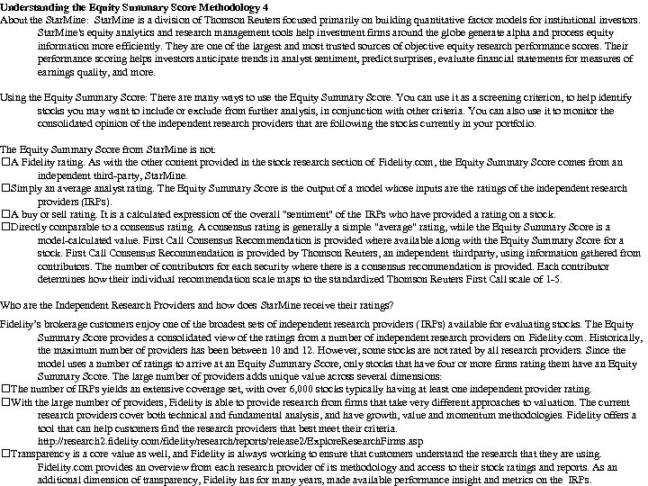 Understanding the Equity Summary Score Methodology 4 About the Star. Mine: Star. Mine is