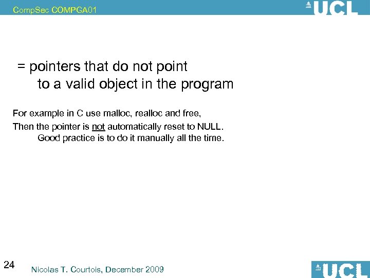 Comp. Sec COMPGA 01 = pointers that do not point to a valid object