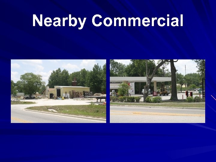 Nearby Commercial 