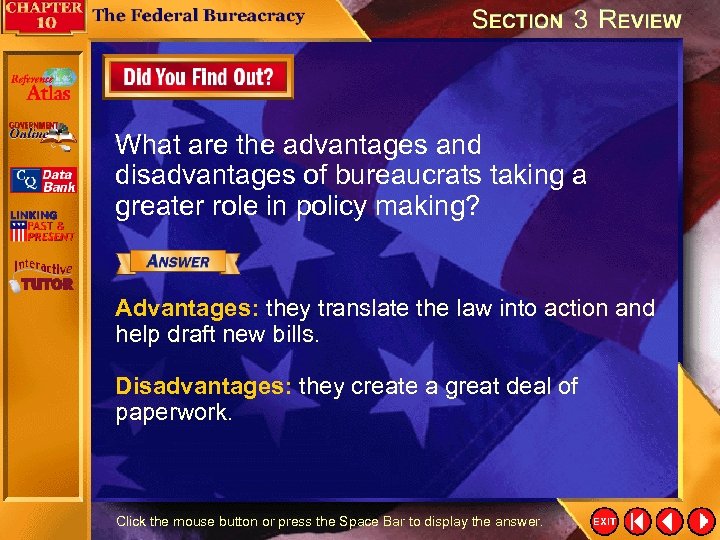 What are the advantages and disadvantages of bureaucrats taking a greater role in policy