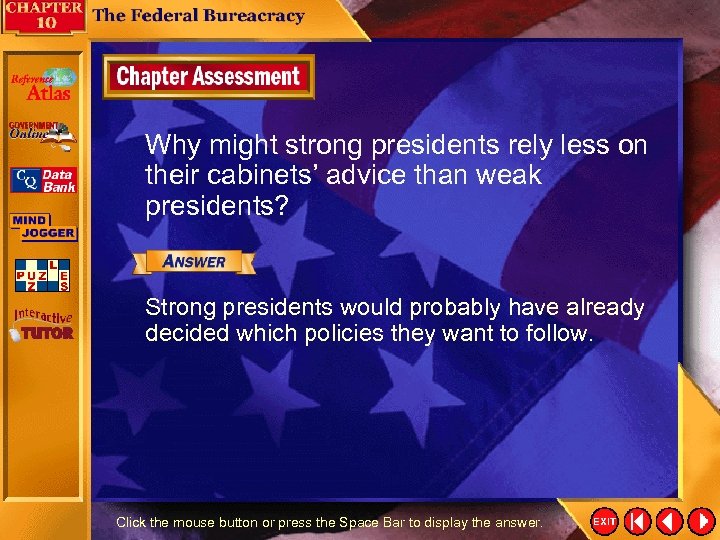 Why might strong presidents rely less on their cabinets’ advice than weak presidents? Strong