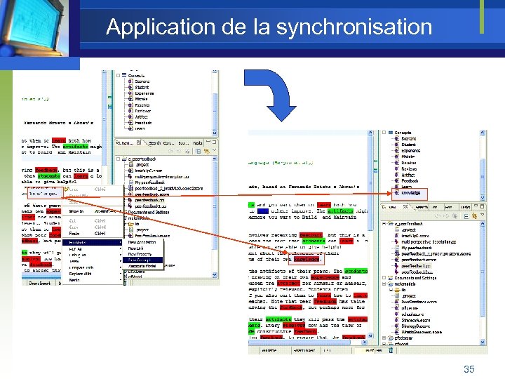 Application de la synchronisation 35 