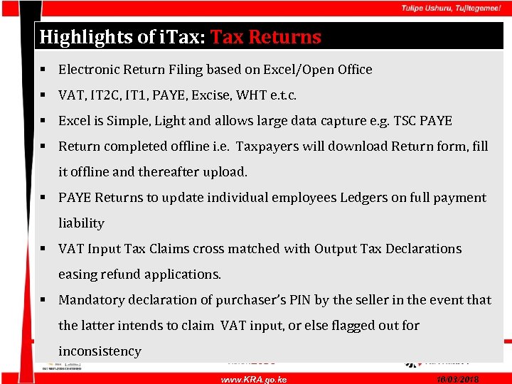 Highlights of i. Tax: Tax Returns § Electronic Return Filing based on Excel/Open Office