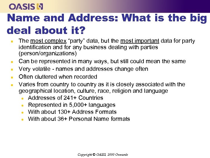 Name and Address: What is the big deal about it? n n n The