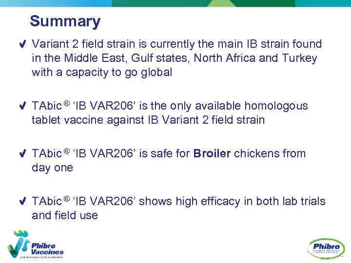 Summary Variant 2 field strain is currently the main IB strain found in the