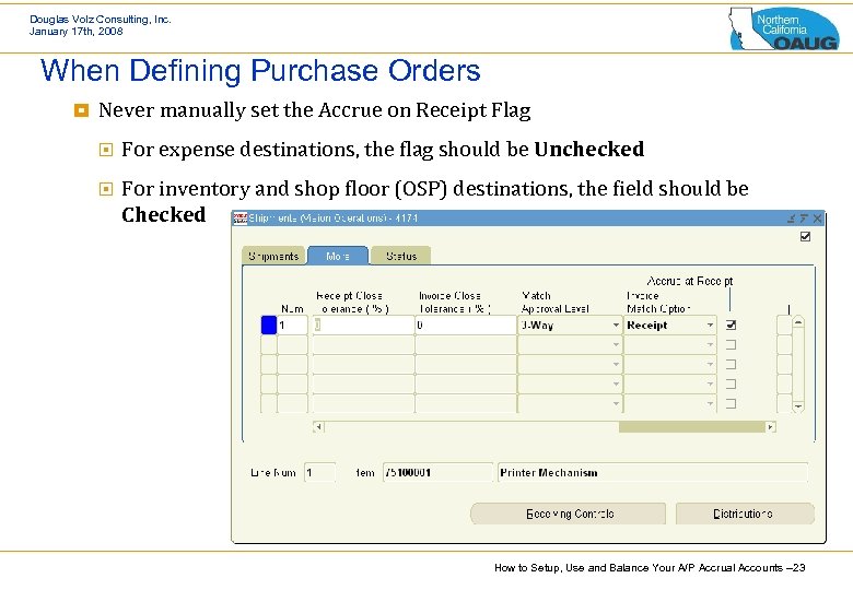 Douglas Volz Consulting, Inc. January 17 th, 2008 When Defining Purchase Orders ¥ Never