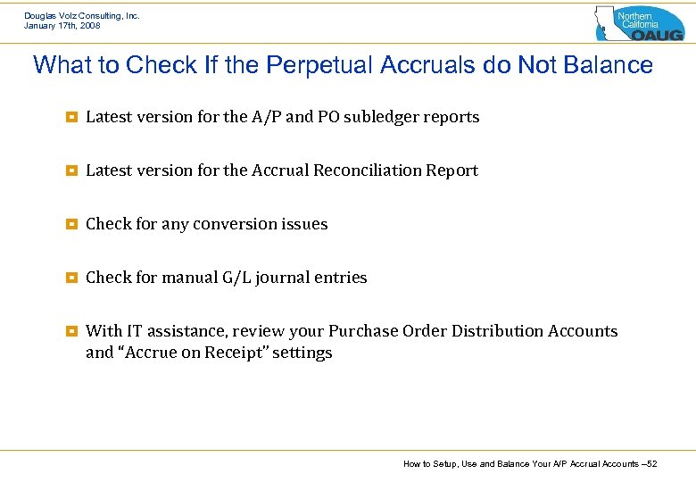 Douglas Volz Consulting, Inc. January 17 th, 2008 What to Check If the Perpetual